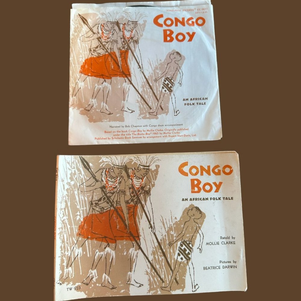 '73 Congo Boy An African Folk Tale By Mollie Clarke - BOOK & 33 1/3 RPM RECORD